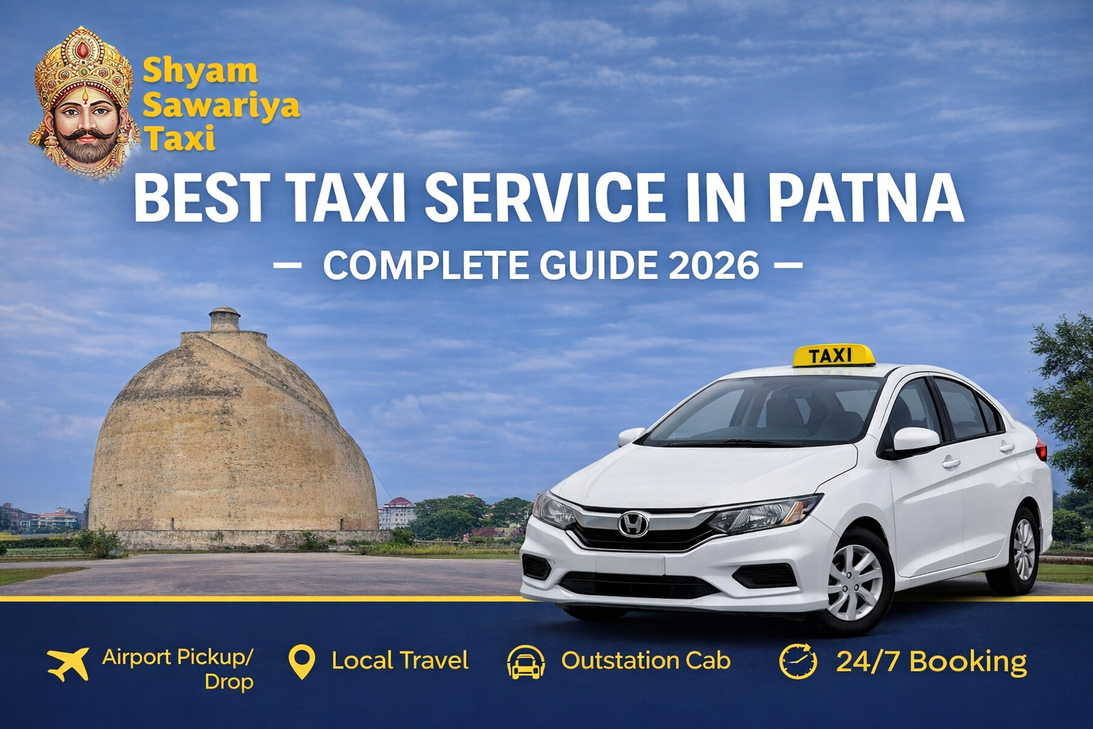 Best Taxi Service in Patna – Complete Guide (2026)